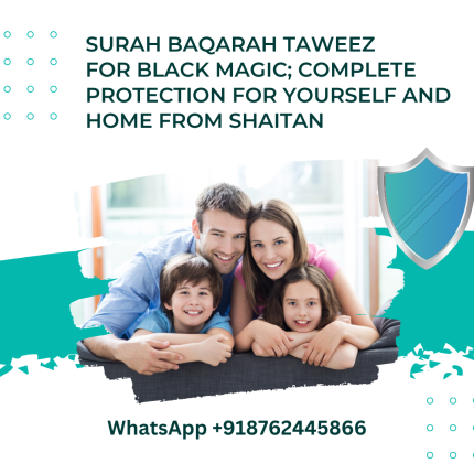 Surah Baqarah Taweez for Black Magic, Complete Protection for yourself and home from Shaitan